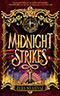 Midnight Strikes